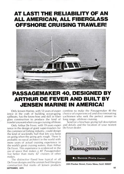 Passagemaker 40, Designed by Arthur De Fever and Built by Jensen Marine in America. 1973 Print Advertisement.