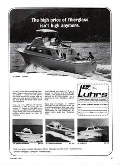 The High Price of Fiberglass Isn't High Anymore. Luhrs Print Advertisement from January 1967.
