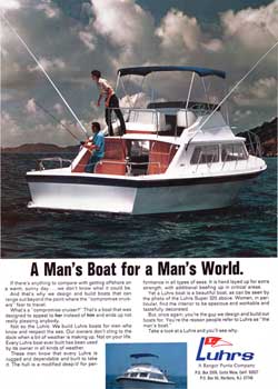Luhrs Super 320 A Man's Boat for a Man's World. 1971 Print Advertisement.