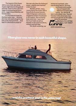 Fiberglass Was Never Is Such Beautiful Shape. and the Prettiest Part Is the Price Tag of the Luhrs Super 320 Yacht. 1971 Print Advertisement.