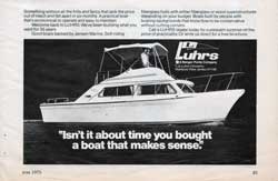 Luhrs - Isn't It About Time You Bought a Boat That Makes Sense? 1975 Half-Page Print Advertisement.