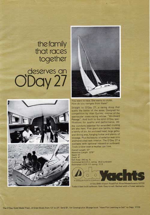 The Family That Races Together Deserves an O'Day 27 Yacht. 1973 Print Advertisement.