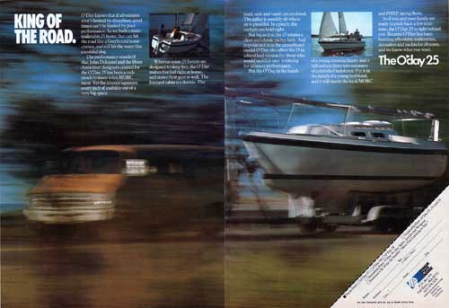 The O'Day 25 Maxitrailerable 25 Foot Yacht is King of the Road. 1979 Two-Page Print Advertisement.