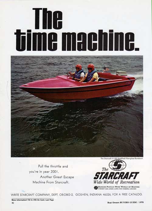 GGA Image ID # 315qnztgeu The Time Machine: The Starcraft V-150 Modified Fiberglass Runabout. 1970 Print Advertisement.