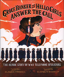 Cover: Grace Banker and Her Hello Girls Answer the Call (2021)