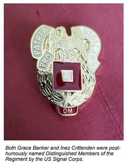 Image ID # 19b3be9157 Both Grace Banker and Inez Crittenden Were Posthumously Named Distinguished Members of the Regiment by the US Signal Corps.