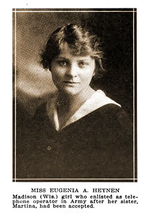 GGA Image ID # 19b120ee27 Miss Eugenia A. Heynen, Madison (Wisconsin) Girl Who Enlisted as Telephone Operator in Army.