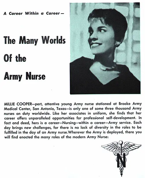 Millie Cooper—Pert, Attentive Young Army Nurse Stationed at Brooke Army Medical Center, San Antonio, Texas—Is Only One of Some Three Thousand Army Nurses on Duty Worldwide.