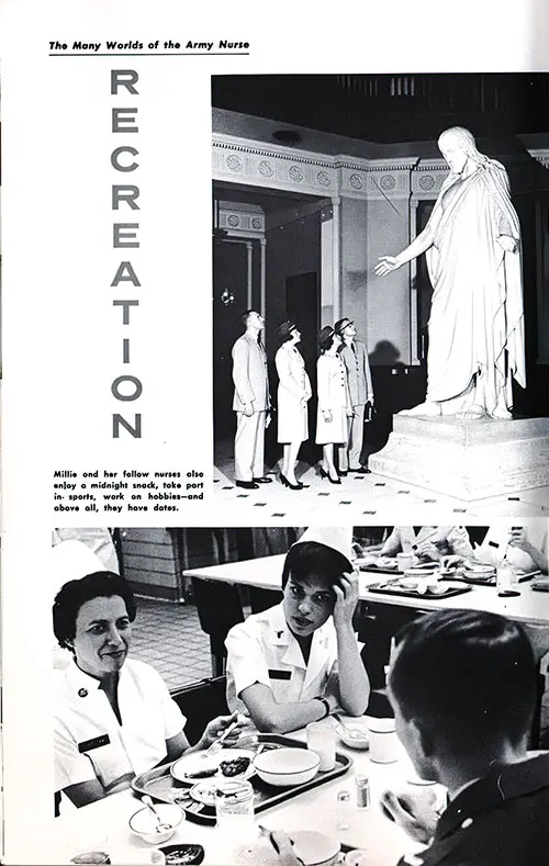 Millie and her fellow nurses also enjoy a midnight snack, take part in sports, work on hobbies—and above all, they have dates.