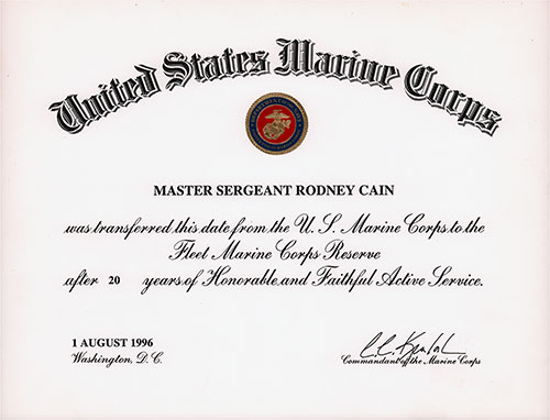 GGA Image ID # 137477774c Certificate of transfer from Active Duty in the United States Marine Corps to the Reserves - Master Sergeant Rodney Cain.