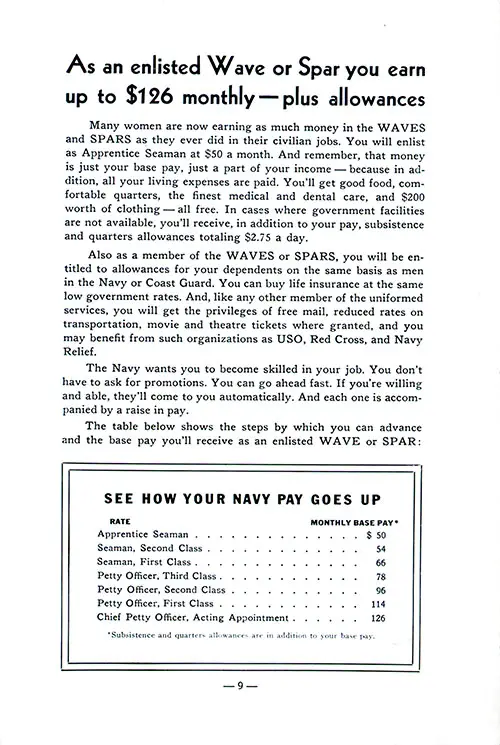 As an Enlisted Wave or Spar You Earn up to $126 Monthly Plus Allowances.