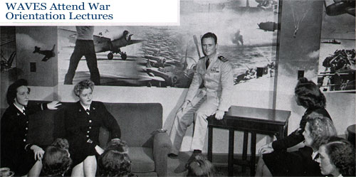 War Orientation Lectures by Noted Persons and Movies That Give War Background and Progress Are Vital for Keeping “D” Personnel Alert to the Times.