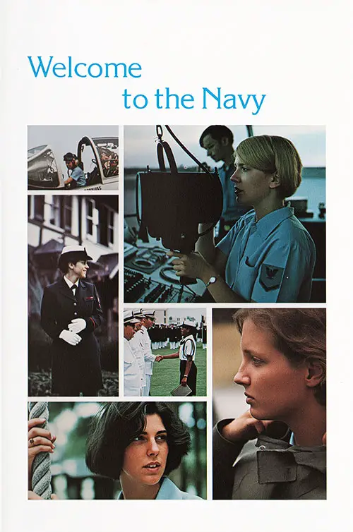 Welcome to the Navy - Collage of Women in Many Roles for the US Navy, 1978.