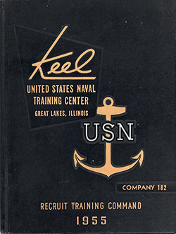 GGA Image ID # 169ea481aa Front Cover, Great Lakes USNTC "The Keel" 1955 Company 182.