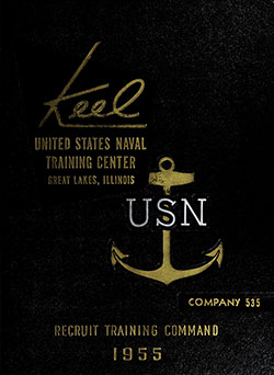 GGA Image ID # 13965e3128 Front Cover, Great Lakes USNTC "The Keel" 1955 Company 535.