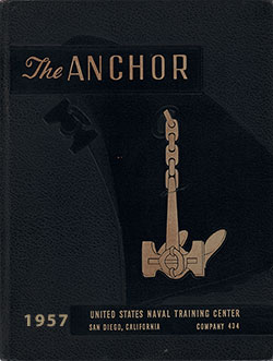 GGA Image ID # 16cf99a7c3 Front Cover, The Anchor 1957 Company 434, Navy Boot Camp Yearbook.