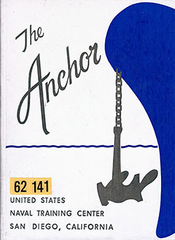 GGA Image ID # 1ad60652d1 Front Cover, The Anchor 1962 Company 141, Navy Boot Camp Yearbook.