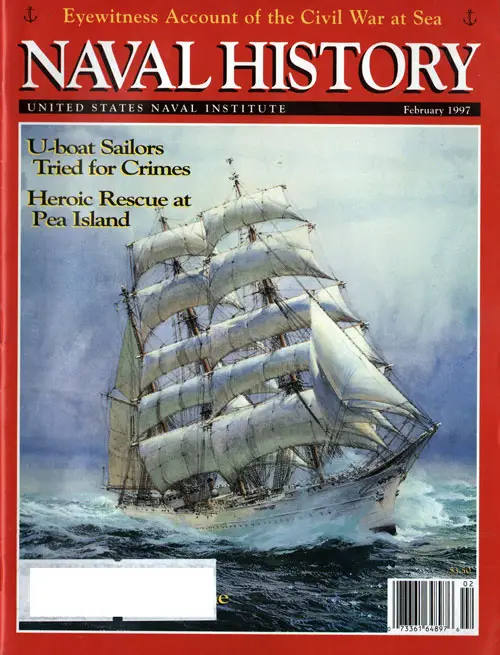 Front Cover, Naval History: A Publication of the United States Naval Institute, Volume 11, Number 1, January / February 1997.