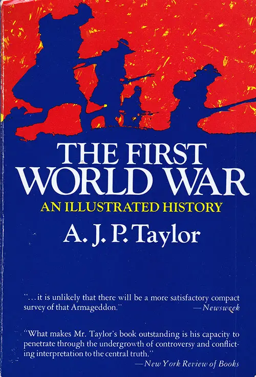 GGA Image ID # 17dfc34d28 Front Cover, The First World War: An Illustrated History by A. J. P. Taylor, 1963.