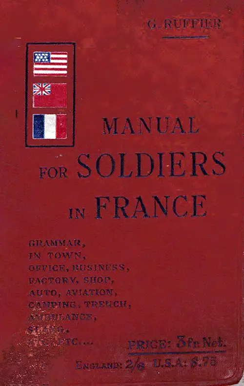 GGA Image ID # 17e024b475 Front Cover, Manual for Soldiers in France: In Town and Field Service, 1918.
