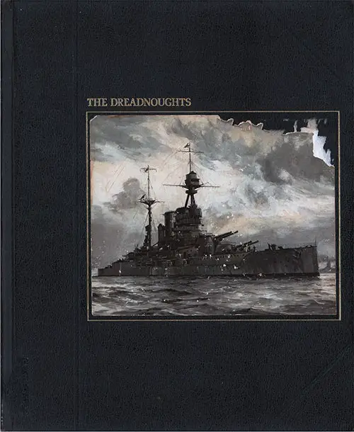 GGA Image ID # 18135a3846 Front Cover, The Dreadnoughts by David Armine Howarth and the Editors of Time-Life Books, 1979.