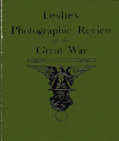 GGA Image ID # 182a89b4c0 Front Cover, Leslie's Photographic Review of the Great War, 1920.