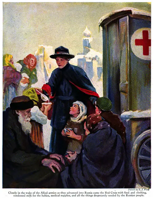GGA Image ID # 193909c395 Closely in the Wake of the Allied Armies as They Advanced into Russia Came the Red Cross with Food and Clothing