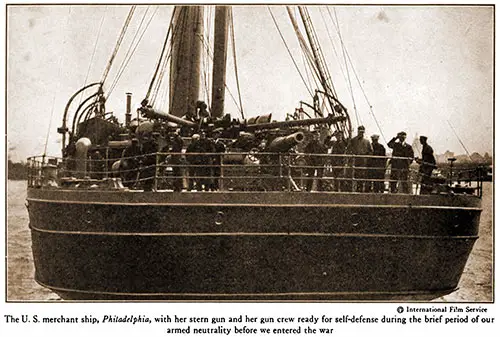 GGA Image ID # 193a15ccd1 The U. S. Merchant Ship, Philadelphia, with Her Stern Gun and Her Gun Crew Ready for Self-Defense