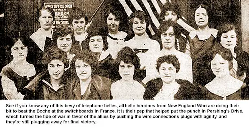 GGA Image ID # 19ad53a48c. Click to View a Larger Image. The Telephone Girls of New England "Over There"