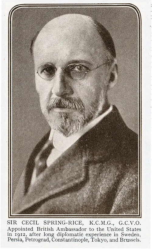 GGA Image ID # 18f7e50e8a Sir Cecil Spring-Rice, K.C.M.G., G.C.V.O. Appointed British Ambassador to the United States in 1912