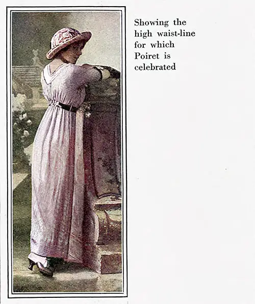Showing the High Waistline for Which Poiret Is Celebrated.