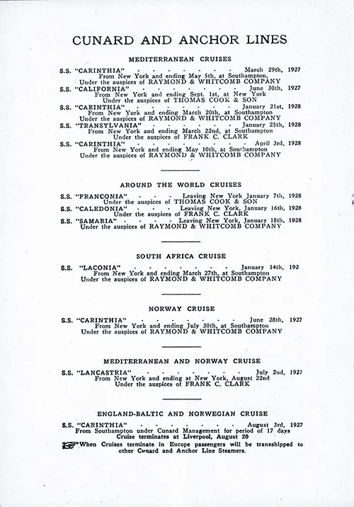 Advertisement: Cunard and Anchor Line Cruises 1927-1928 Covering the Mediterranean, Around the World, South Africa, Horway, Mediterranean and Norway, and England, Baltic, and Norwegian Cruises.