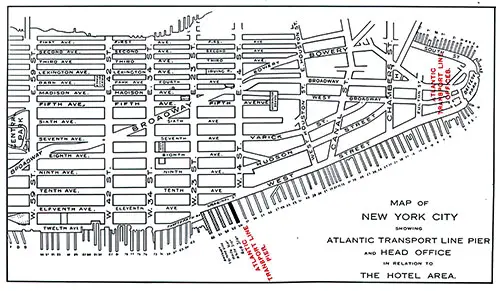 Map of New York City Showing Atlantic Transport Line Pier and Head Office in Relation to The Hotel Area. SS Minnekahda Tourist Third Cabin Passenger List, 23 June 1928.
