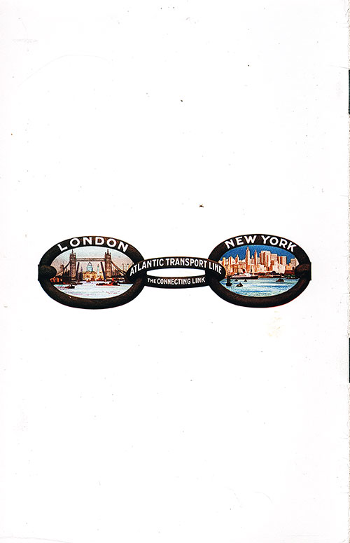 Back Cover Graphic Shows Three Chain Links With the Middle Link Stating Atlantic Transport Line-The Connecting Line Between London on the Link With a Scene of London and New York on the Link With a Scene of the Skyline.