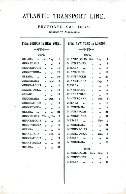 ATL Sailing Schedule, London-New York Service, from 1 August 1908 to 16 January 1909.