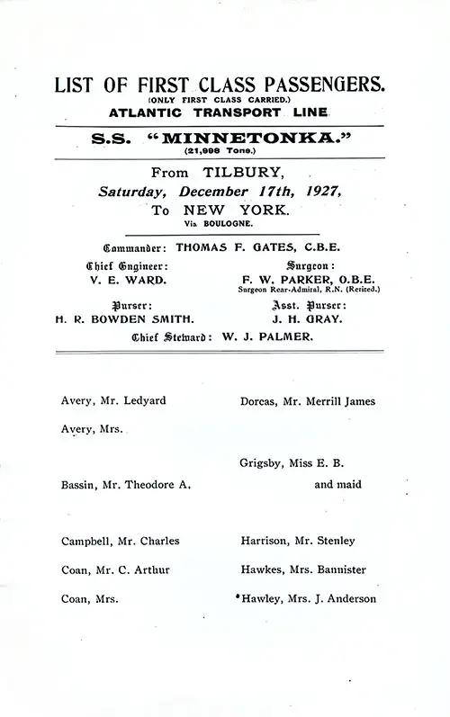 Title Page, Listing of Senior Officers, List of Passengers, Part 1 (Mr. Ledyard Avery-Mrs. J. Anderson Hawley). SS Minnetonka First Class Passenger List, 17 December 1927.