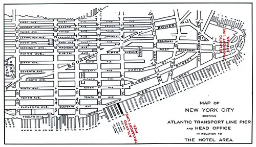 Map of New York City Showing Atlantic Transport Line Pier and Head Office in Relation to The Hotel Area. SS Minnetonka First Class Passenger List, 27 September 1930.
