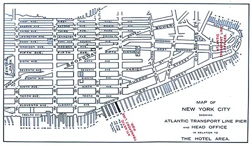 Map of New York City Showing Atlantic Transport Line Pier and Head Office in Relation to The Hotel Area. SS Minnewaska First Class Passenger List, 25 August 1928.