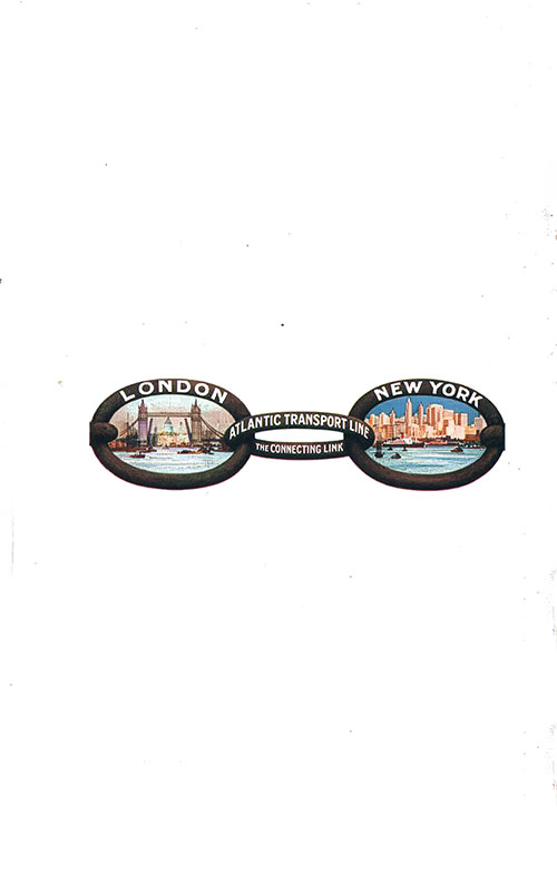 Back Cover: ATL The Connecting Link Between London and New York (Chain Link Graphic). SS Minnewaska First Class Passenger List, 25 August 1928.