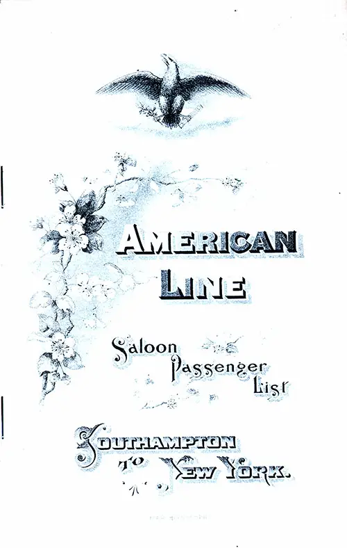 Front Cover, SS New York Saloon Passenger List, Departing Tuesday, 29 September 1896 from Southampton to New York.