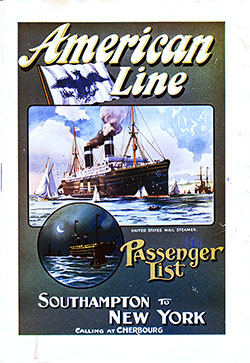 GGA Image ID # 22bdea7a79 Front Cover, SS New York First Class Passenger List, Departing Saturday, 27 August 1910 from Southampton to New York via Cherbourg.