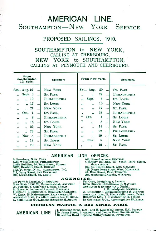American Line Sailing Schedule, Southampton-New York Service, From 20 August 1910 to 19 November 1910. Includes American Line Offices and Agencies.