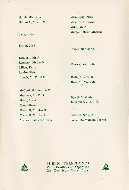 First Class Passengers and Notice: Public Telephones With Booths and Operator On Our New York Piers. SS St. Paul Cabin Class Passenger List, 15 July 1911.