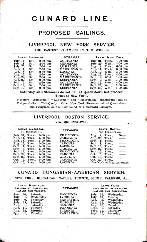 Sailing Schedule, Liverpool-New York, Liverpool-Boston, and Hungarian-American Services (New York-Gibraltar-Naples-Trieste and Fiume-Palermo or Naples-Gibraltar-New York), from 20 June 1914 to 29 October 1914.