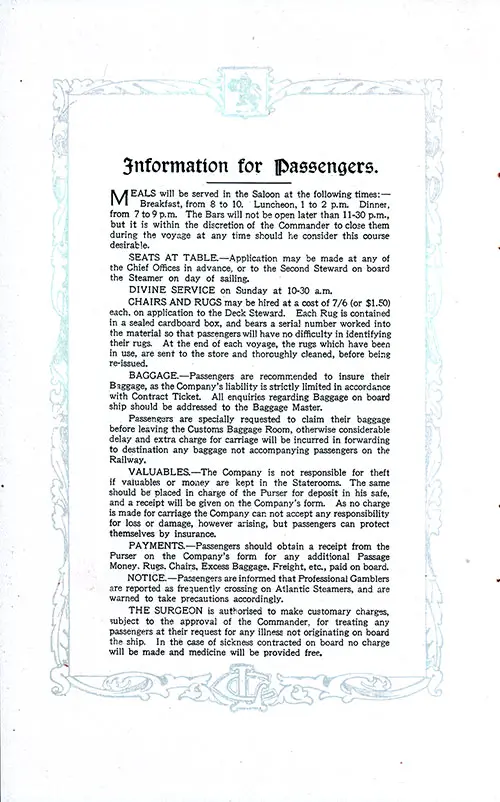 Information for Passengers, Part 1 (Meals, Seats at Table, Divine Service, Chairs and Rugs, Baggage, Valuables, Payments, Professional Gamblers Notice, and The Surgeion). RMS Aquitania Saloon and Second Class Passenger List, 25 June 1921.