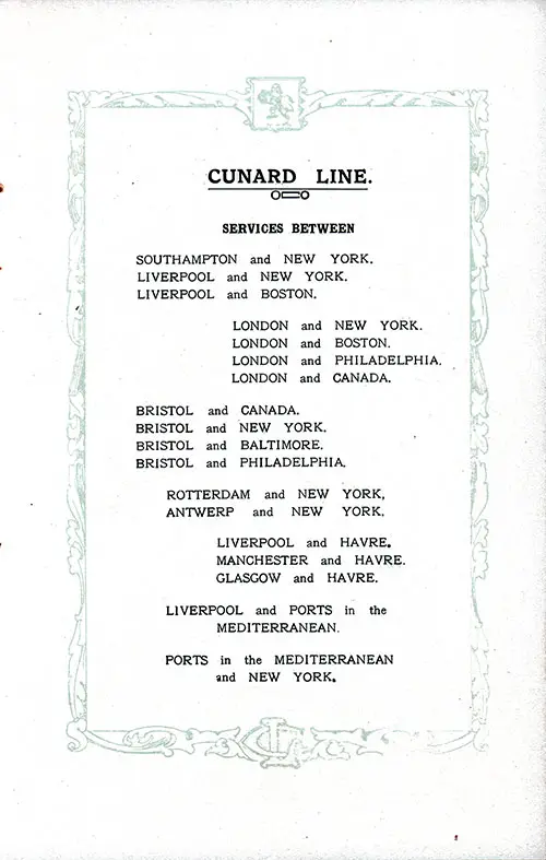 List of Cunard Line Services (Routes) and Ports Served. RMS Aquitania Saloon and Second Class Passenger List, 25 June 1921.