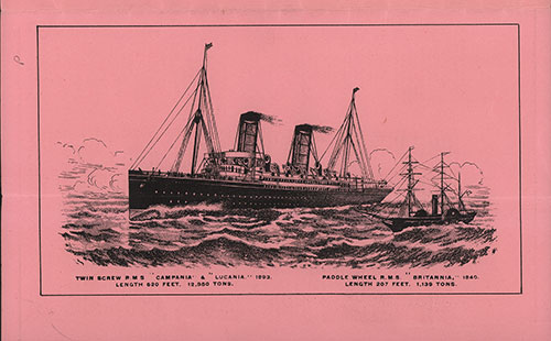 GGA Image ID # 238287e890 Back Cover Illustration: (l) Twin Screw RMS Campania & Lucania, 1893. Length 620 Feet, 12,950 Tons. (r) Paddle Wheel RMS Britannia, 1840, Length 207 Feet, 1,139 Tons.