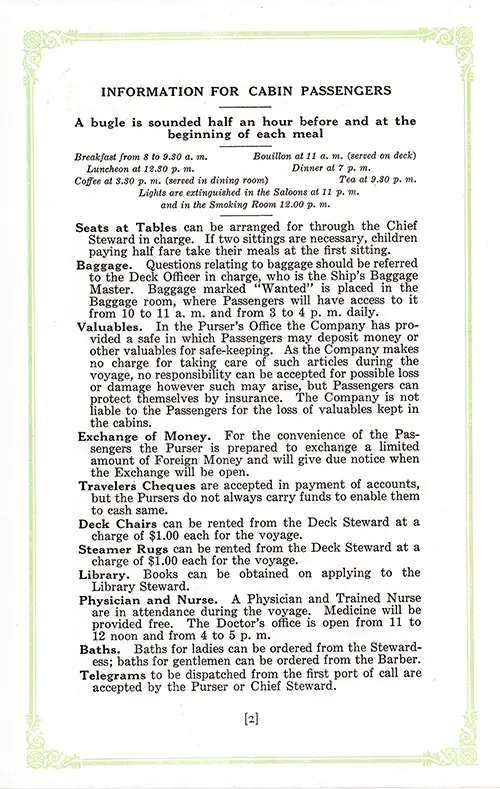 Information for Cabin Passengers, Part 1 (Bugle Sounded, Meals, Seats at Table, Baggage, Valuables, Exchange of Money, Travelers Cheques, Deck Chairs, Steamer Rugs, Library, Physician and Nurse, Baths, and Telegrams). SS Hellig Olav Cabin Class Passenger List, 22 July 1926.