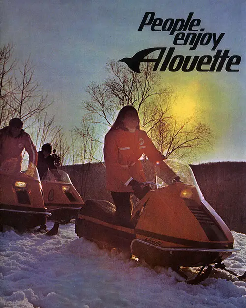 People Enjoy Alouette Snowmobiles!