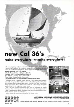 1967 The new CAL 36's racing everywhere winning everywhere!